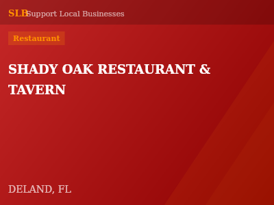 SHADY OAK RESTAURANT & TAVERN — Restaurant in DELAND, FL