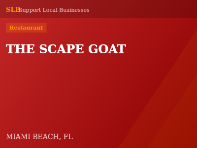 THE SCAPE GOAT — Restaurant in MIAMI BEACH, FL