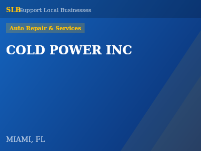 COLD POWER INC — Auto Repair & Services in MIAMI, FL