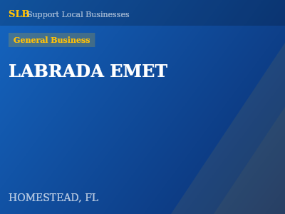 LABRADA EMET — General Business in HOMESTEAD, FL