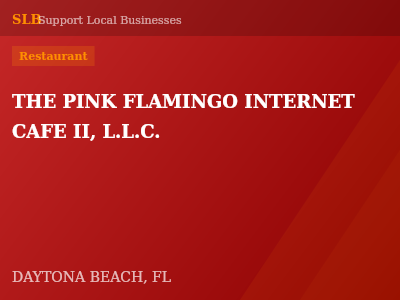 THE PINK FLAMINGO INTERNET CAFE II, L.L.C. — Restaurant in DAYTONA BEACH, FL