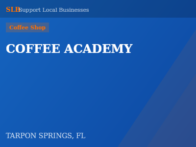 COFFEE ACADEMY — Coffee Shop in TARPON SPRINGS, FL