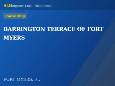 BARRINGTON TERRACE OF FORT MYERS — Consulting in FORT MYERS, FL