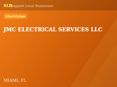 JMC ELECTRICAL SERVICES LLC — Electrician in MIAMI, FL