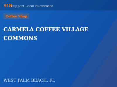 CARMELA COFFEE VILLAGE COMMONS — Coffee Shop in WEST PALM BEACH, FL