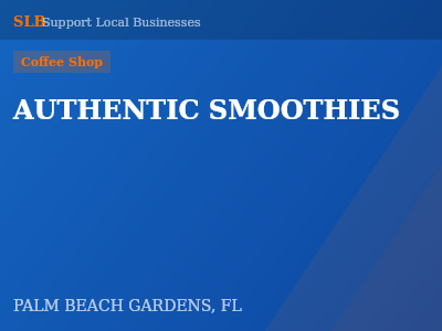 AUTHENTIC SMOOTHIES — Coffee Shop in PALM BEACH GARDENS, FL