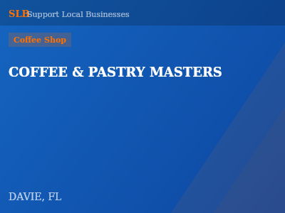 COFFEE & PASTRY MASTERS — Coffee Shop in DAVIE, FL