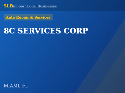 8C SERVICES CORP — Auto Repair & Services in MIAMI, FL