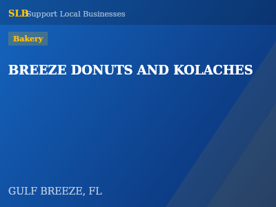 BREEZE DONUTS AND KOLACHES — Bakery in GULF BREEZE, FL