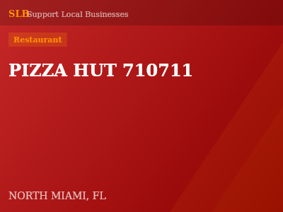 PIZZA HUT 710711 — Restaurant in NORTH MIAMI, FL