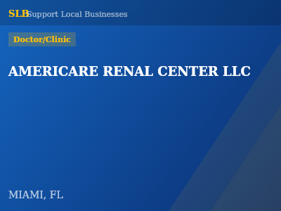 AMERICARE RENAL CENTER LLC — Doctor/Clinic in MIAMI, FL
