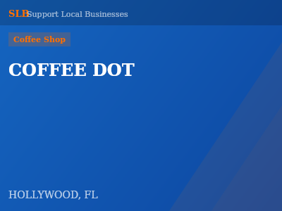 COFFEE DOT — Coffee Shop in HOLLYWOOD, FL