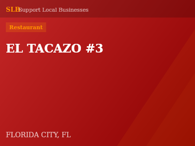 EL TACAZO #3 — Restaurant in FLORIDA CITY, FL