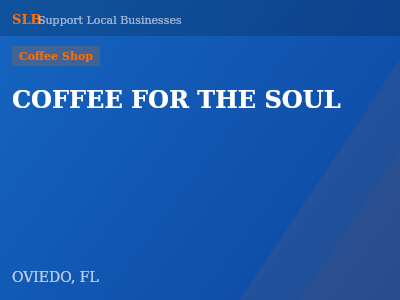 COFFEE FOR THE SOUL — Coffee Shop in OVIEDO, FL
