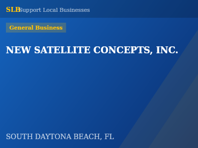 NEW SATELLITE CONCEPTS, INC. — General Business in SOUTH DAYTONA BEACH, FL