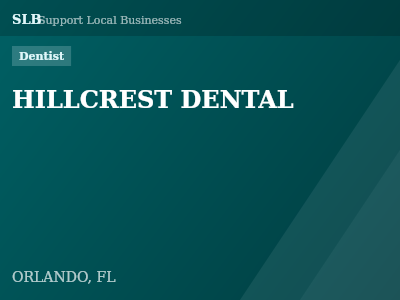 HILLCREST DENTAL — Dentist in ORLANDO, FL