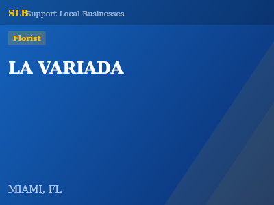 LA VARIADA — Florist in MIAMI, FL