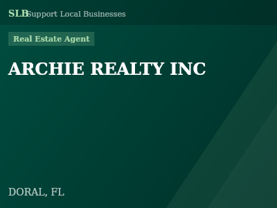 ARCHIE REALTY INC — Real Estate Agent in DORAL, FL