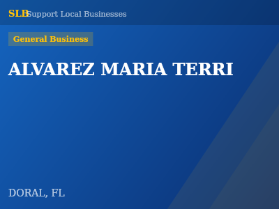 ALVAREZ MARIA TERRI — General Business in DORAL, FL