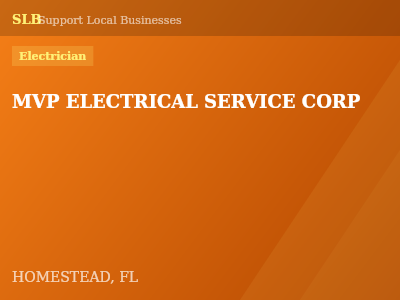 MVP ELECTRICAL SERVICE CORP — Electrician in HOMESTEAD, FL