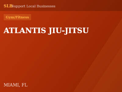 ATLANTIS JIU-JITSU — Gym/Fitness in MIAMI, FL