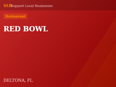RED BOWL — Restaurant in DELTONA, FL
