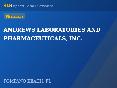 ANDREWS LABORATORIES AND PHARMACEUTICALS, INC. — Pharmacy in POMPANO BEACH, FL