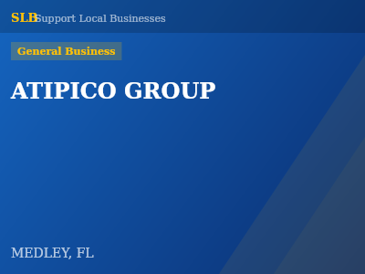 ATIPICO GROUP — General Business in MEDLEY, FL