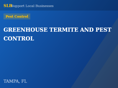 GREENHOUSE TERMITE AND PEST CONTROL — Pest Control in TAMPA, FL