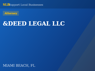 &DEED LEGAL LLC — Attorney in MIAMI BEACH, FL