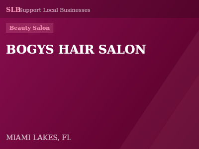 BOGYS HAIR SALON — Beauty Salon in MIAMI LAKES, FL