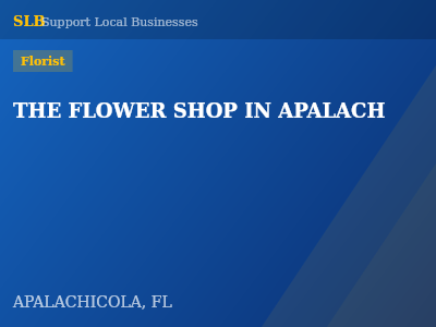 THE FLOWER SHOP IN APALACH — Florist in APALACHICOLA, FL