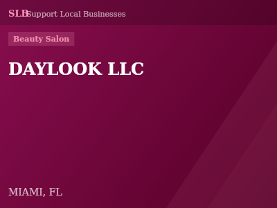 DAYLOOK LLC — Beauty Salon in MIAMI, FL