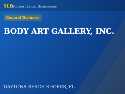 BODY ART GALLERY, INC. — General Business in DAYTONA BEACH SHORES, FL