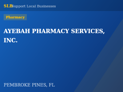 AYEBAH PHARMACY SERVICES, INC. — Pharmacy in PEMBROKE PINES, FL