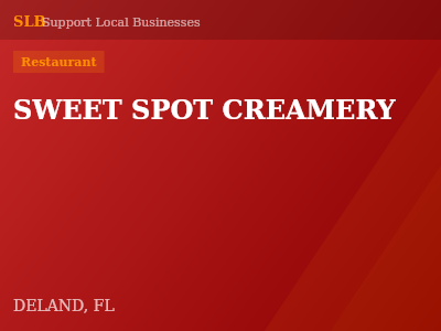 SWEET SPOT CREAMERY — Restaurant in DELAND, FL