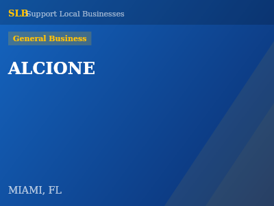 ALCIONE — General Business in MIAMI, FL