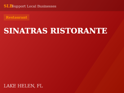 SINATRAS RISTORANTE — Restaurant in LAKE HELEN, FL