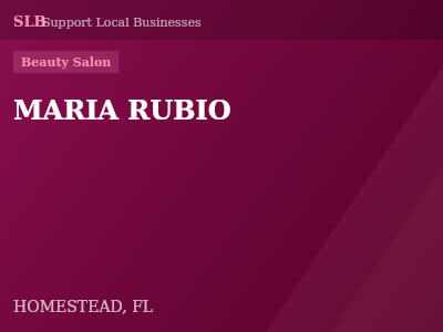 MARIA RUBIO — Beauty Salon in HOMESTEAD, FL