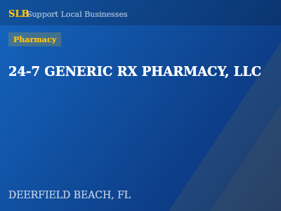24-7 GENERIC RX PHARMACY, LLC — Pharmacy in DEERFIELD BEACH, FL