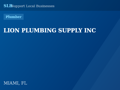LION PLUMBING SUPPLY INC — Plumber in MIAMI, FL