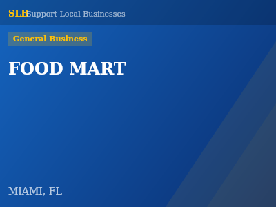 FOOD MART — General Business in MIAMI, FL