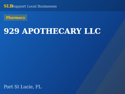 929 APOTHECARY LLC — Pharmacy in Port St Lucie, FL