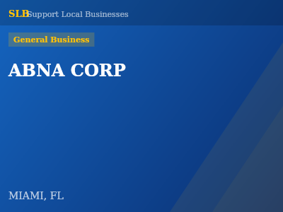 ABNA CORP — General Business in MIAMI, FL