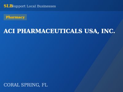 ACI PHARMACEUTICALS USA, INC. — Pharmacy in CORAL SPRING, FL