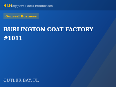 BURLINGTON COAT FACTORY #1011 — General Business in CUTLER BAY, FL