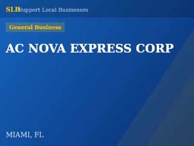 AC NOVA EXPRESS CORP — General Business in MIAMI, FL
