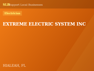 EXTREME ELECTRIC SYSTEM INC — Electrician in HIALEAH, FL