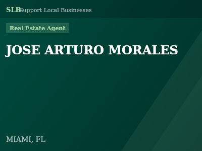 JOSE ARTURO MORALES — Real Estate Agent in MIAMI, FL