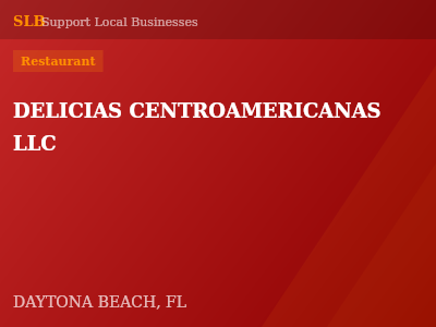 DELICIAS CENTROAMERICANAS LLC — Restaurant in DAYTONA BEACH, FL